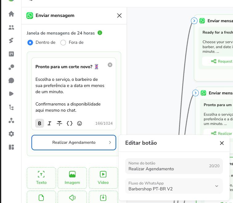 Bloco Enviar mensagem com o botão Realizar Agendamento e a janela Editar botão mostrando o campo Fluxo do WhatsApp preenchido