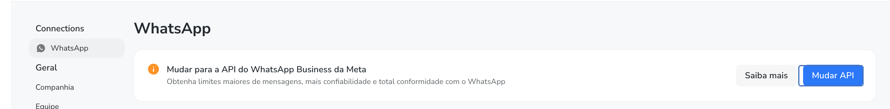 Banner "Mudar para a API do WhatsApp Business da Meta" em Conexões, com o botão Mudar API destacado